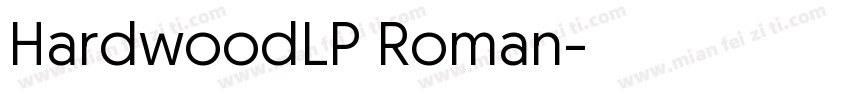 HardwoodLP Roman字体转换